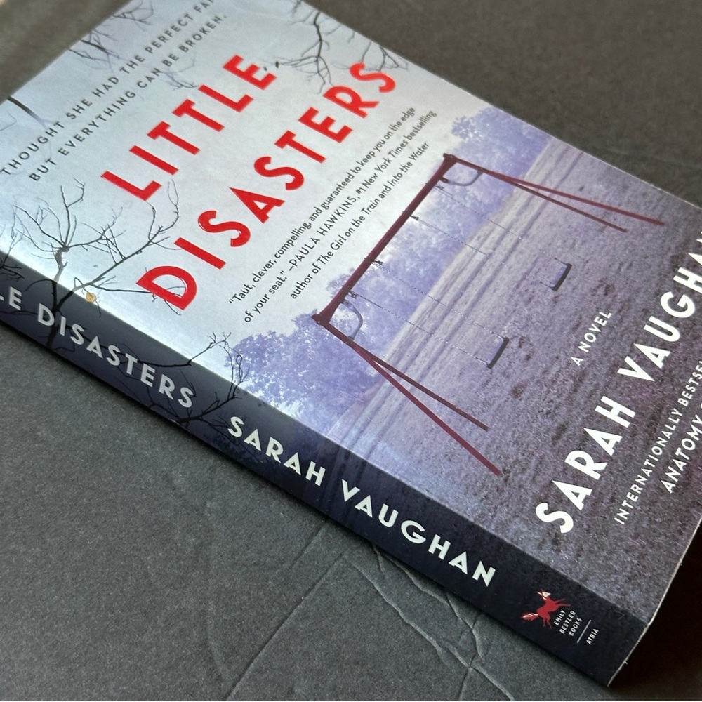 Little Disasters: A Novel by Sarah Vaughan | Fiction, Thriller | Paperback Book - Picture 3 of 6